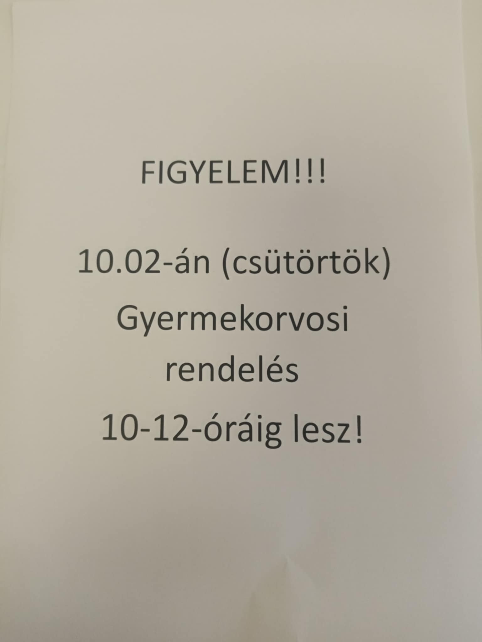 Gyermekorvos rendel&eacute;si idő v&aacute;ltoz&aacute;s 2025.10.02