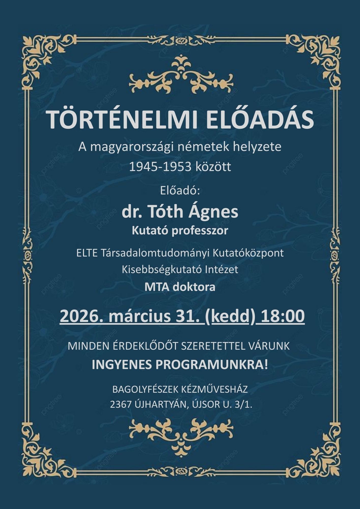 T&ouml;rt&eacute;nelmi előad&aacute;s a bagolyf&eacute;szekben