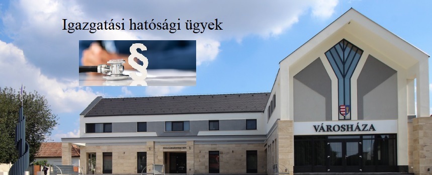 Igazgat&aacute;si &uuml;gyek