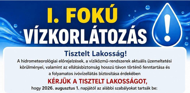 I. fokú vízkorlátozás lépett életbe