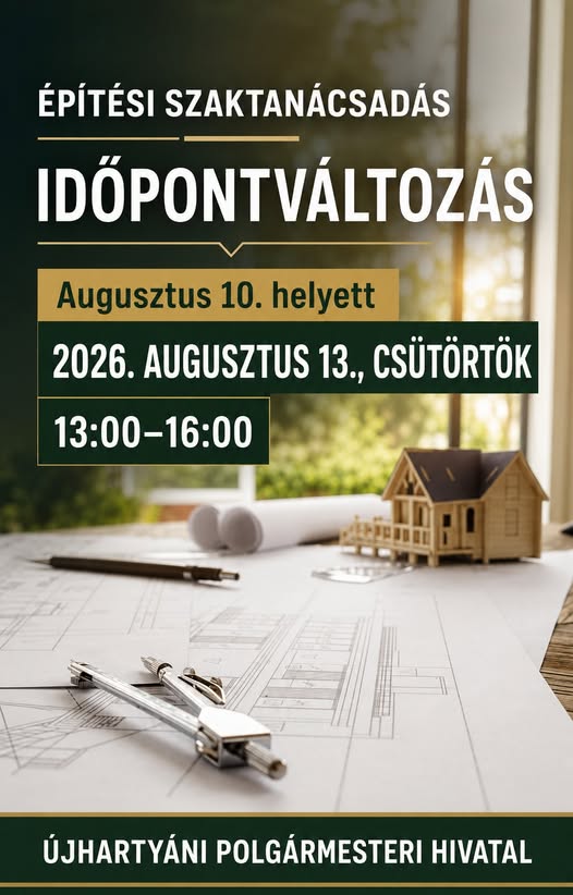 Építési szaktanácsadás időpontváltozás