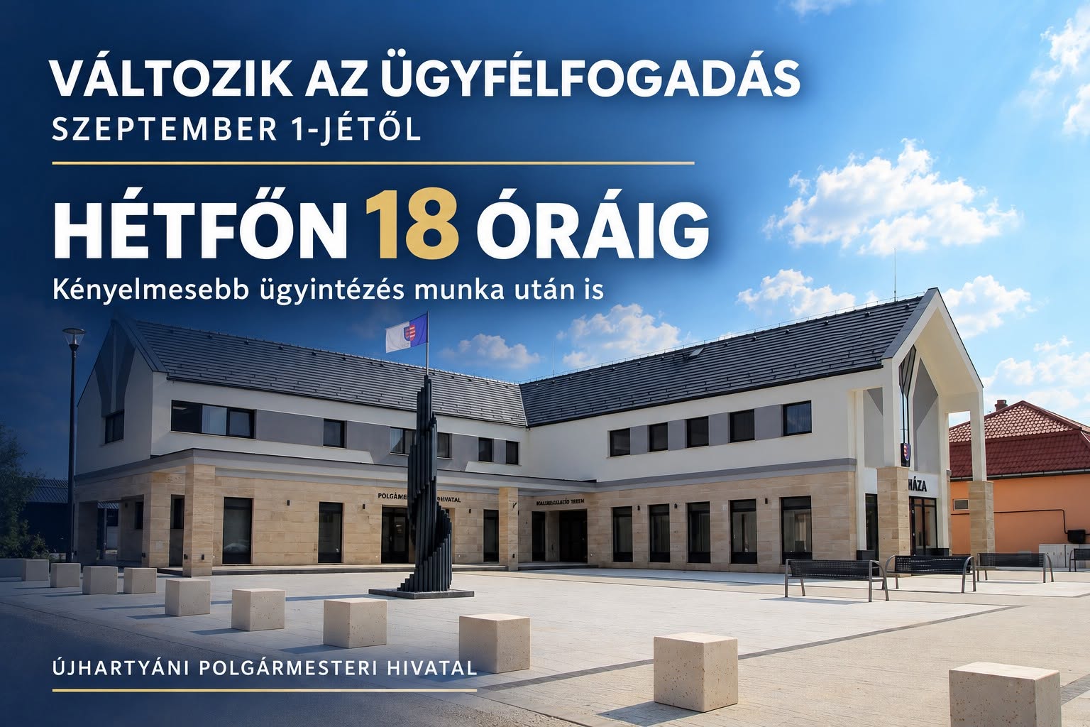 Változik az Ügyfélfogadás 2026. szeptember 1-től!