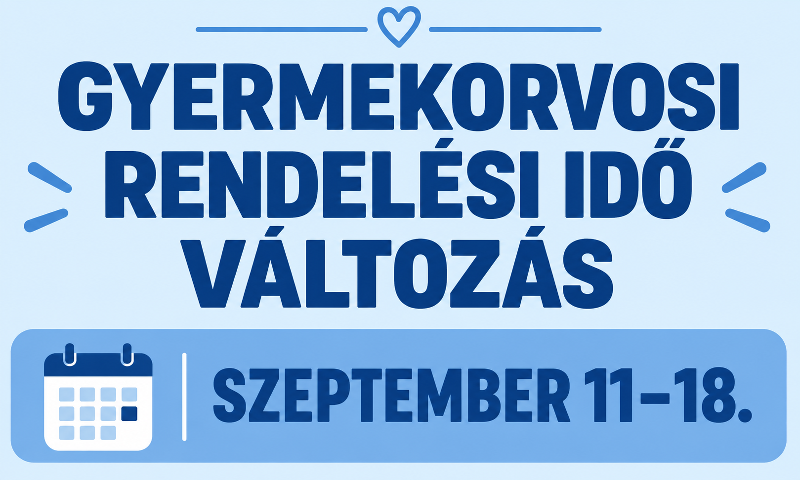 Gyermmekorvos rendelési idő változás