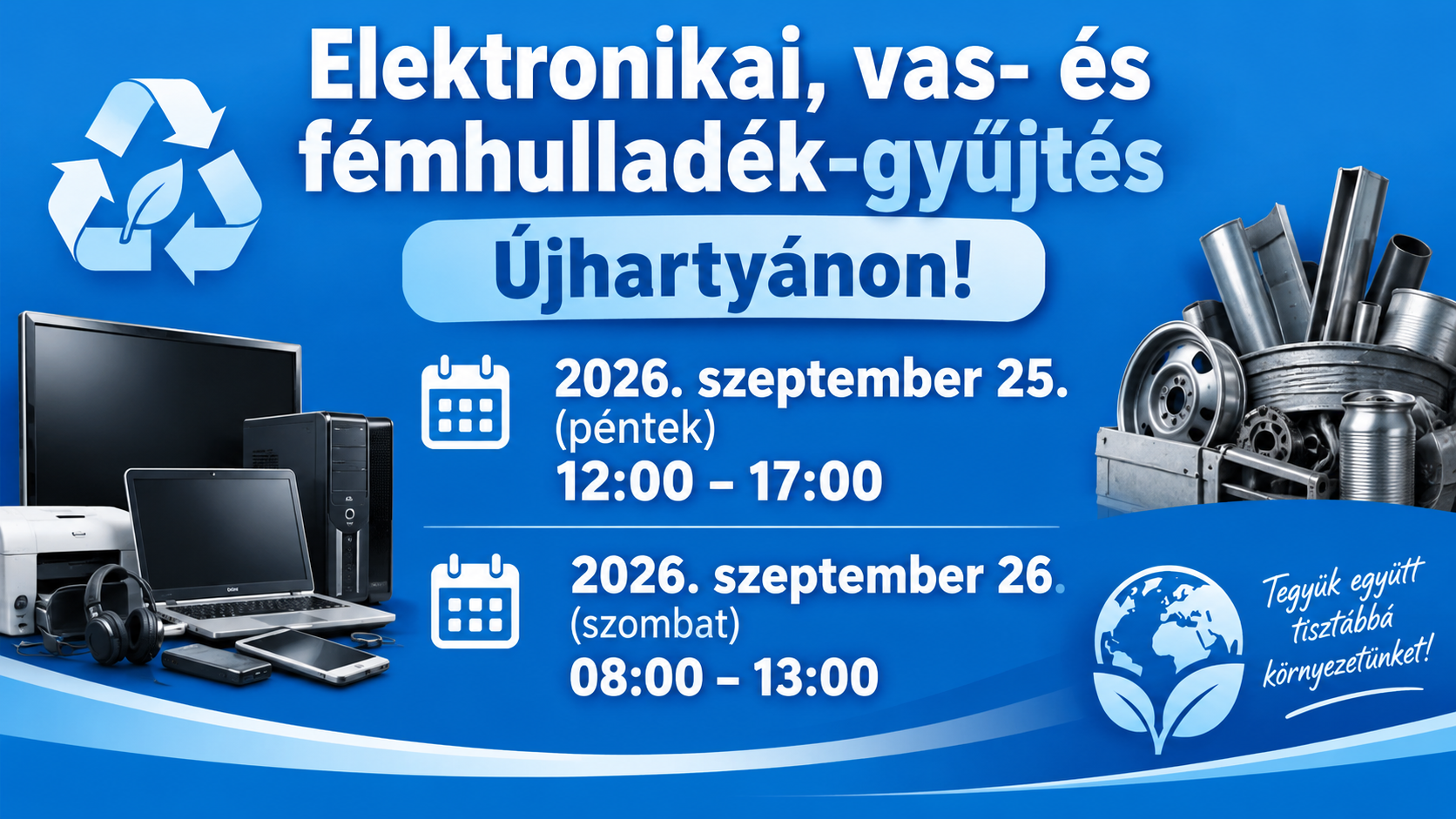 Elektronikai, vas- és fémhulladék-gyűjtés Újhartyánon!