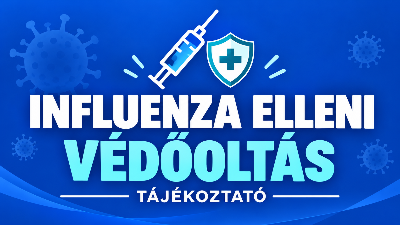 Tájékoztatás az influenza elleni védőoltásról