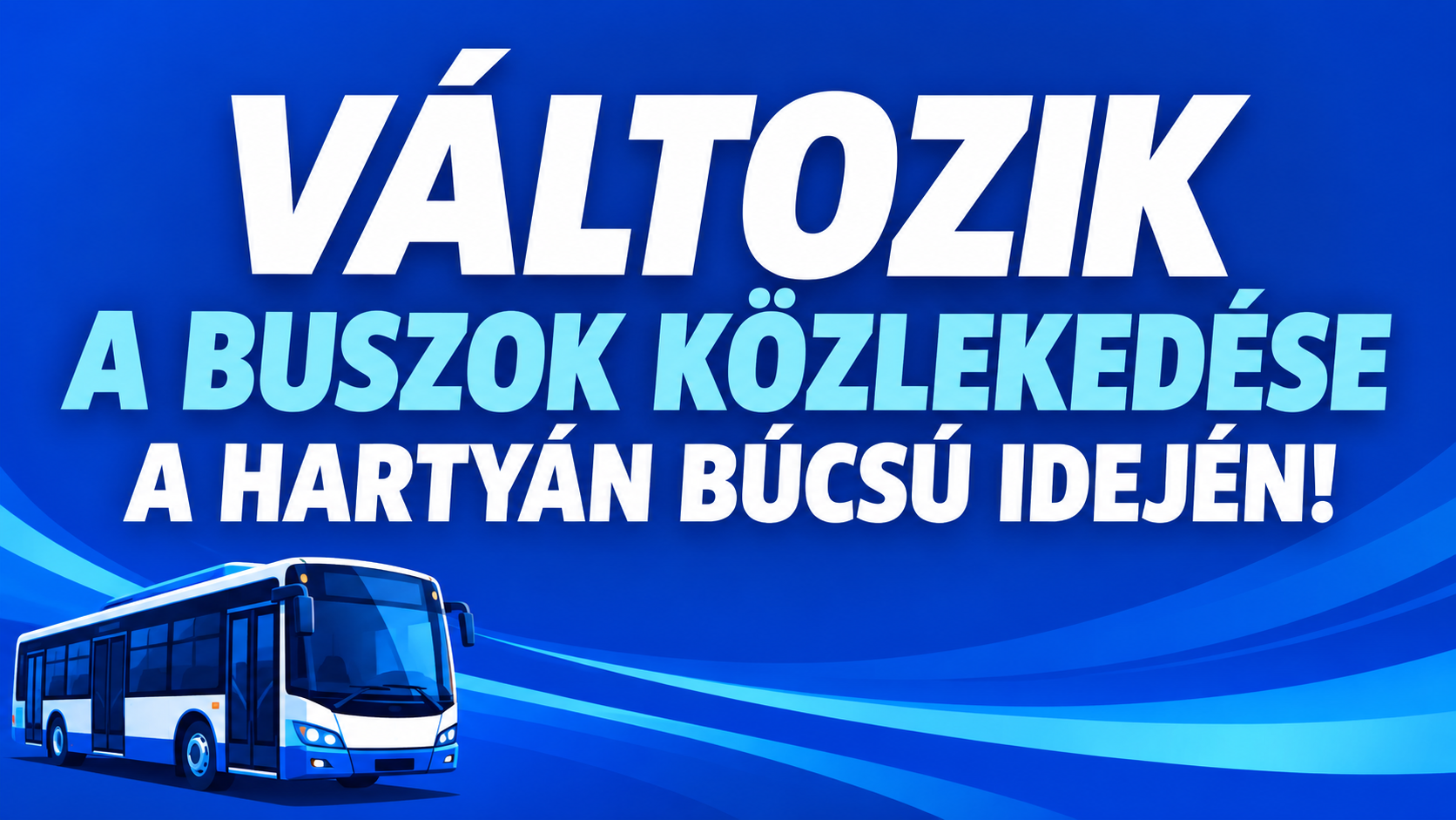 Változik a buszok közlekedése a hartyáni búcsú idején!